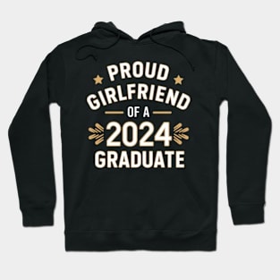 Proud girlfriend of a 2024 graduate Hoodie